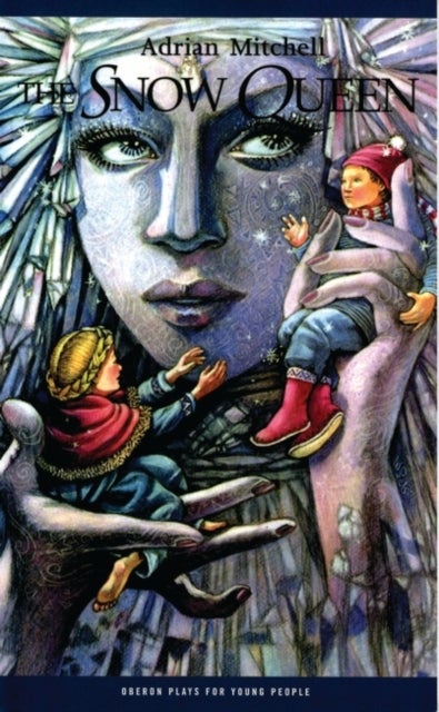 The Snow Queen av Adrian Mitchell