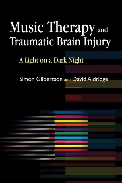 Music Therapy and Traumatic Brain Injury - A Light on a Dark Night