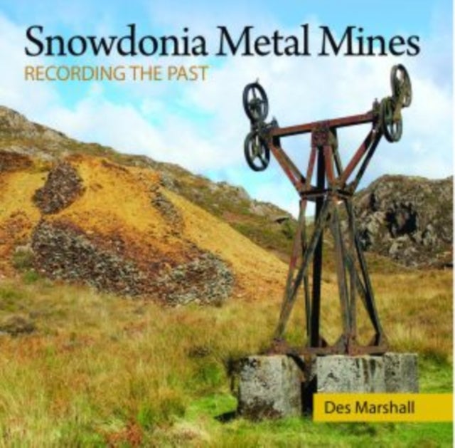 Compact Wales: Snowdonia Metal Mines - Recording the Past