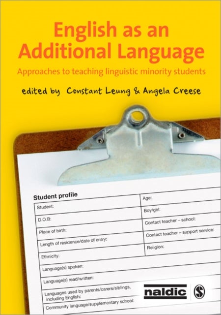 English as an Additional Language - Approaches to Teaching Linguistic Minority Students