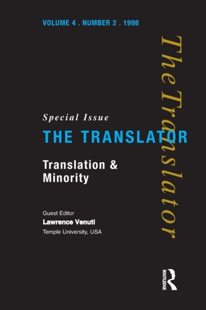 Translation and Minority - Special Issue of "the Translator"