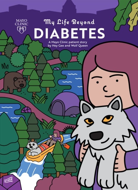My Life Beyond Diabetes - A Mayo Clinic Patient Story