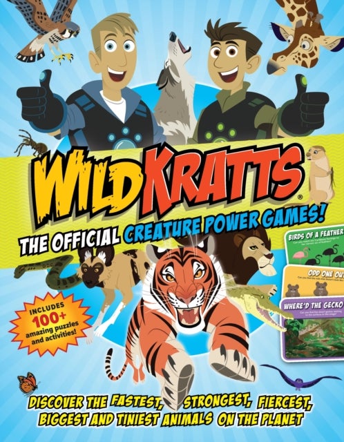 Wild Kratts: The OFFICIAL Creature Power Games! - Discover the fastest, strongest, fiercest, biggest and tiniest animals on the planet