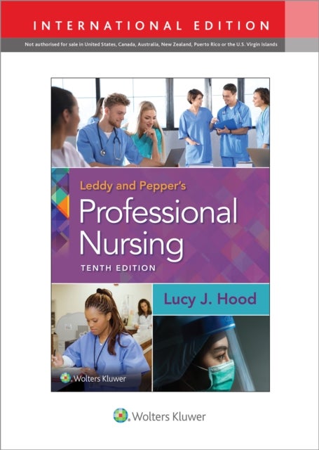 Leddy & Pepper''s Professional Nursing
