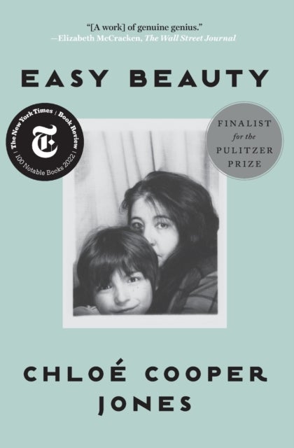 Easy Beauty - A Memoir