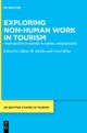 Exploring non-human work in tourism