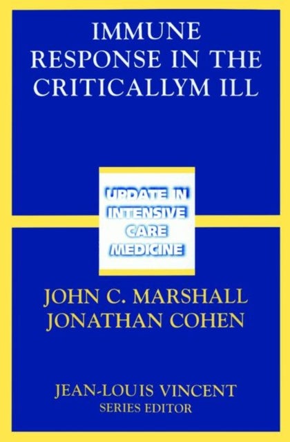 Immune Response in the Critically Ill