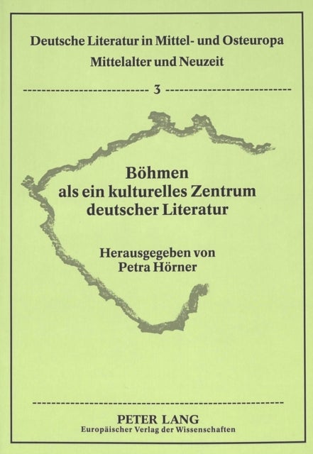 Boehmen als ein kulturelles Zentrum deutscher Literatur