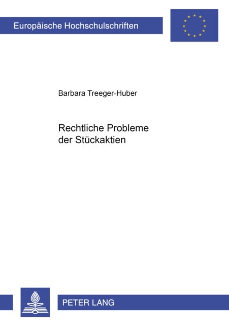 Rechtliche Probleme der Stueckaktien