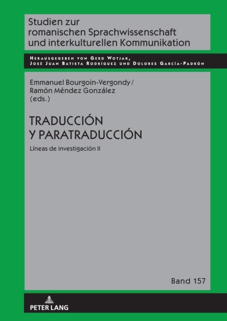 Traducción y paratraducción - lineas de investigacion II