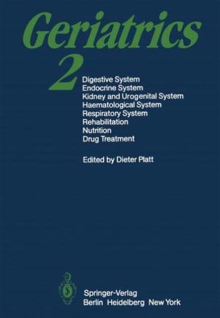 Geriatrics 2 - Digestive System · Endocrine System Kidney and Urogenital System Haematological System · Respiratory System Rehabilitation · Nutrition · Drug Treatment
