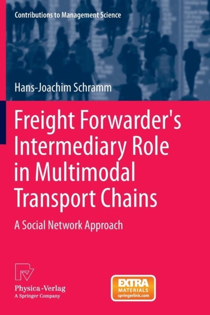 Freight Forwarder''s Intermediary Role in Multimodal Transport Chains