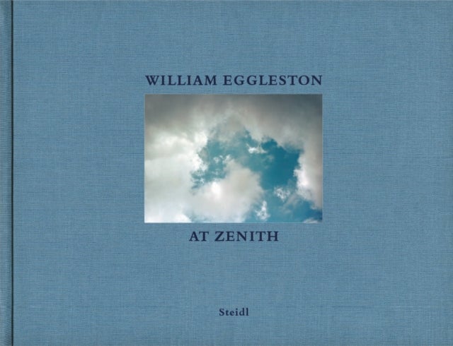 William Eggleston - At Zenith