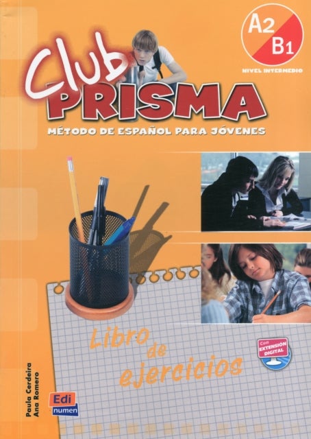 Club Prisma A2-B1 / Prisma Club A2-B1 - Exercises Book for Student Use