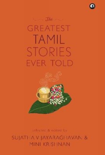 THE GREATEST TAMIL STORIES EVER TOLD  (cover)