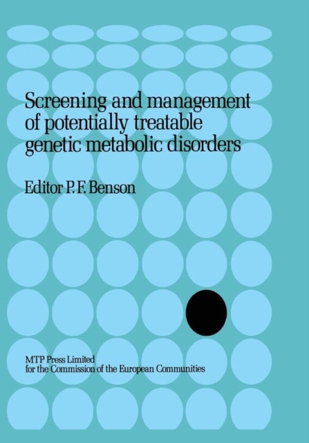 Screening and management of potentially treatable genetic metabolic disorders - Proceeding of the Workshop held in London, March 17–18, 1983