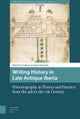 Writing History in Late Antique Iberia