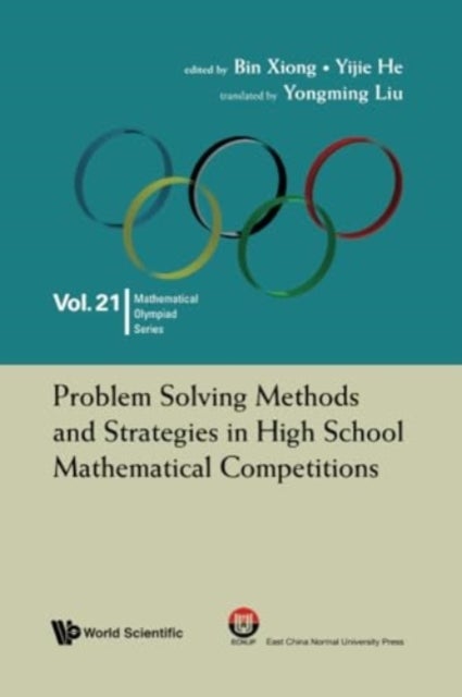 PROBLEM SOLVING METHODS AND STRATEGIES IN HIGH SCHOOL MATHEMATICAL COMPETITIONS