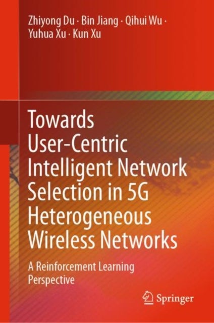 Towards User-Centric Intelligent Network Selection in 5G Heterogeneous Wireless Networks - A Reinforcement Learning Perspective