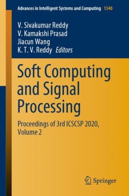 Soft Computing and Signal Processing - Proceedings of 3rd ICSCSP 2020, Volume 2