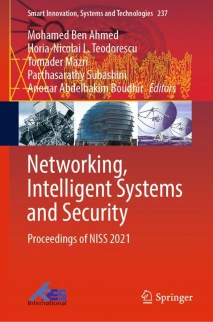 Networking, Intelligent Systems and Security - Proceedings of NISS 2021