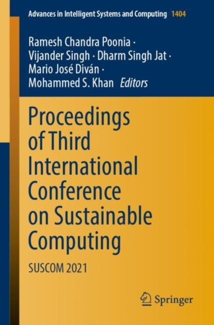 Proceedings of Third International Conference on Sustainable Computing - SUSCOM 2021