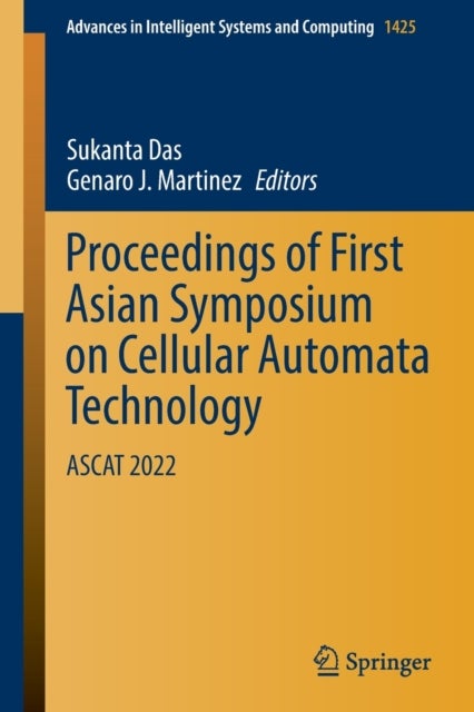 Proceedings of First Asian Symposium on Cellular Automata Technology - ASCAT 2022