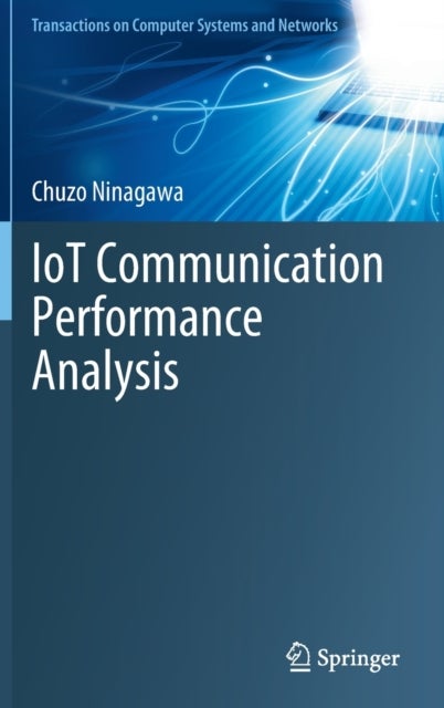 IoT Communication Performance Analysis