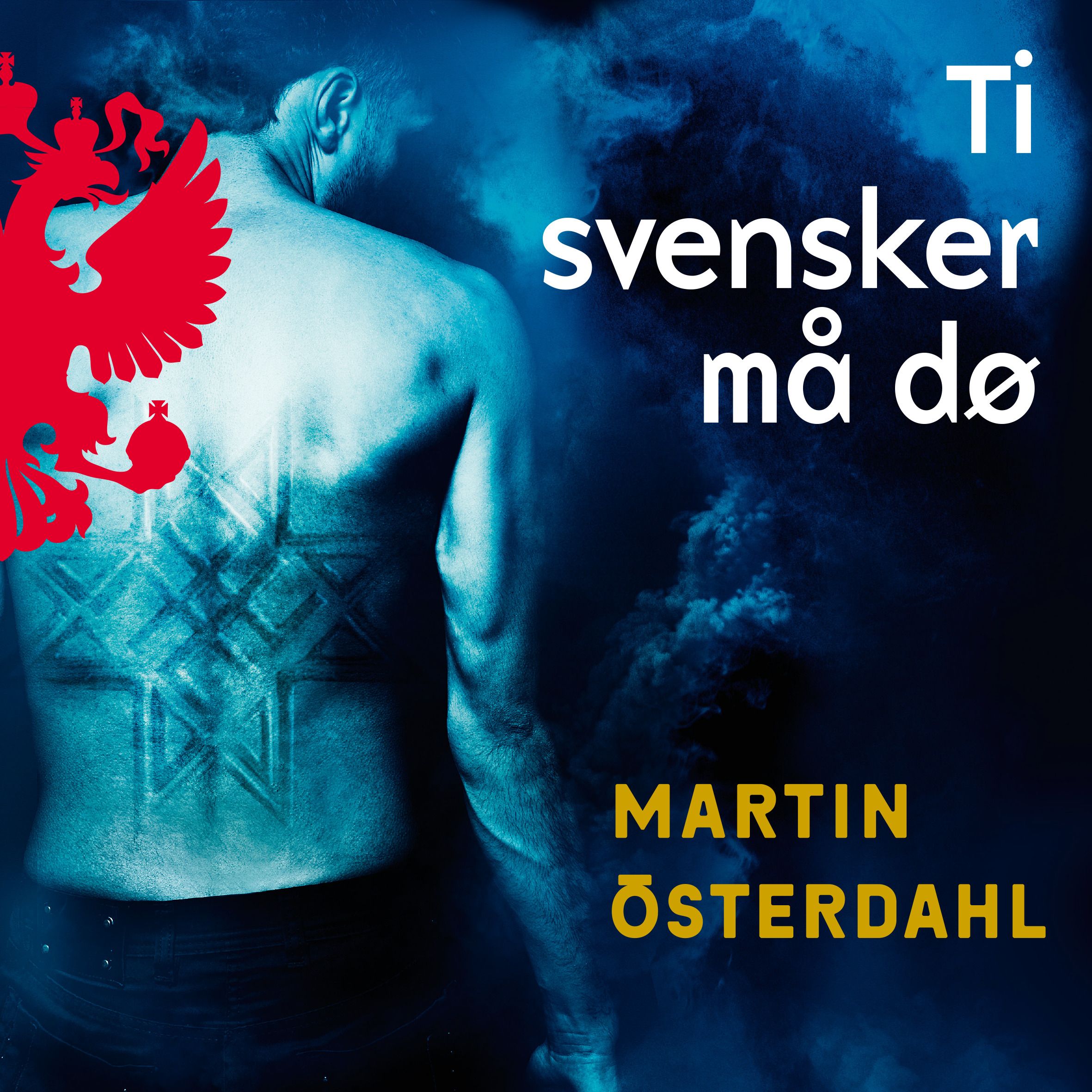 Ti svensker må dø