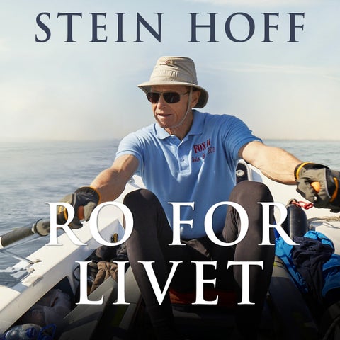 Ro for livet - havroing, lidenskap og livsfare
