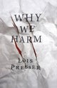 Why we harm
