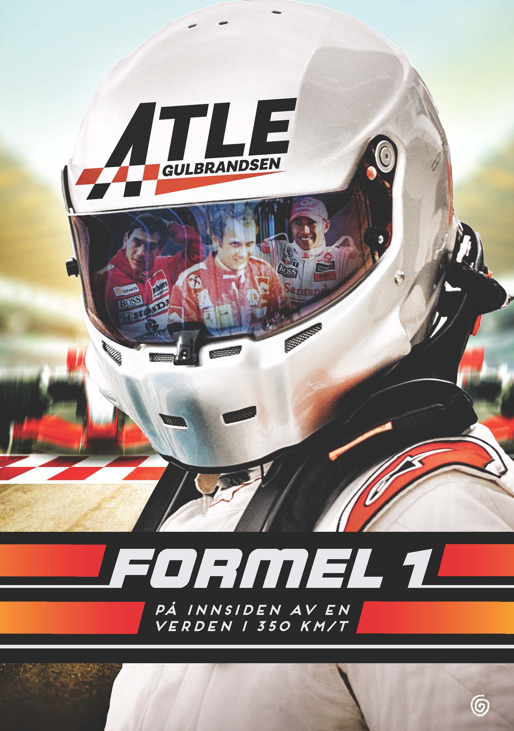 Formel 1 - på innsiden av en verden i 350 km/t