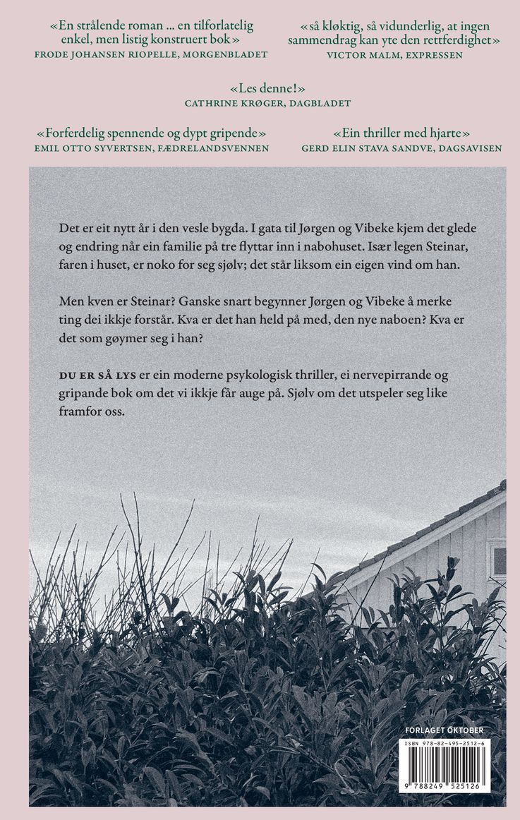 Du er så lys
