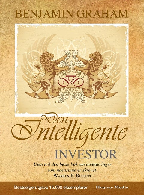 Den intelligente investor - det skoledannende bokverket om verdiinvestering