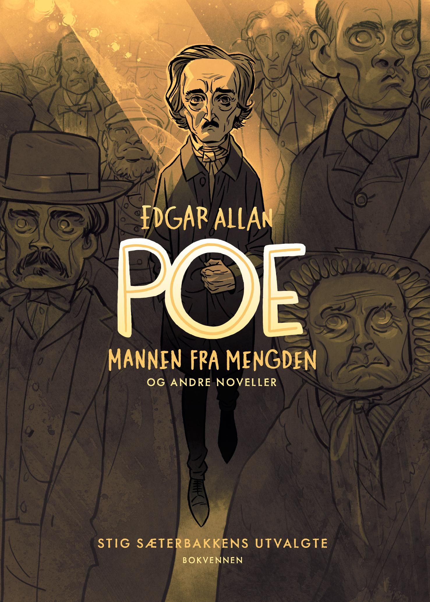 Mannen fra mengden og andre noveller
