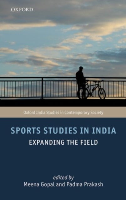 Sports Studies in India - Expanding the Field