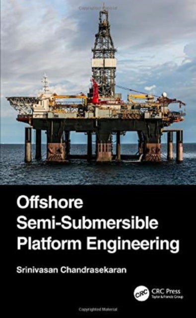 Offshore Semi-submersible Platform Engineering