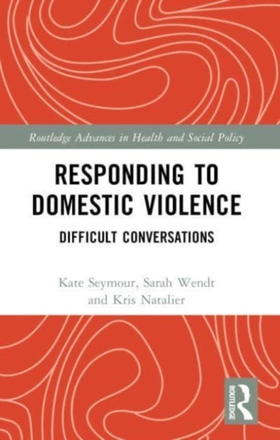 Responding to Domestic Violence - Difficult Conversations