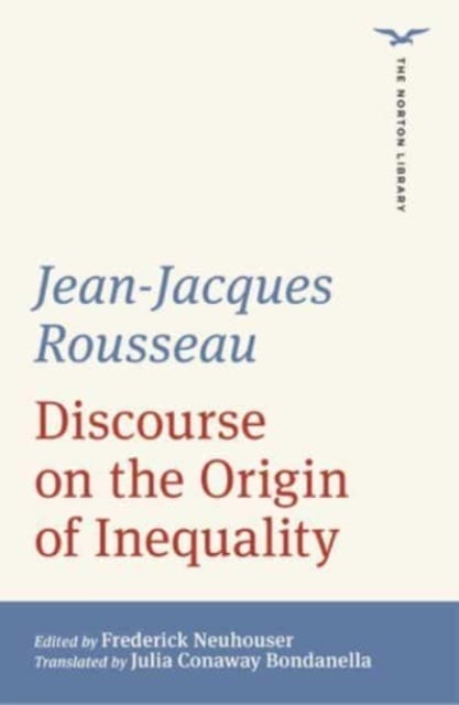 Discourse on the Origin of Inequality – The Norton Library