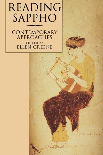 Reading Sappho - Contemporary Approaches