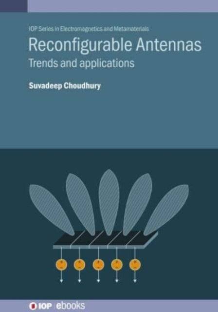 Reconfigurable Antennas - Trends and applications