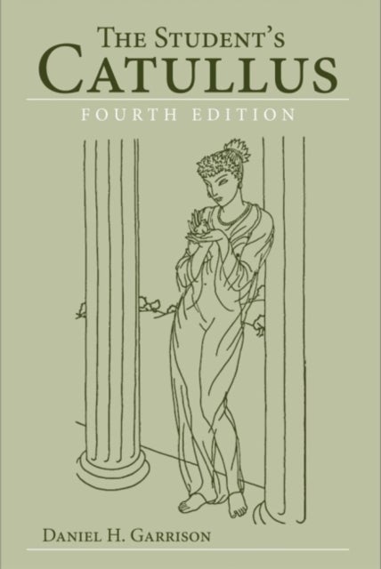 The Student''s Catullus