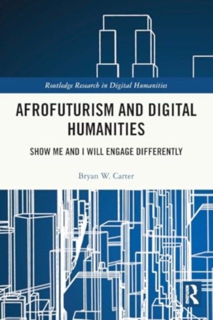 Afrofuturism and Digital Humanities