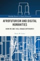 Afrofuturism and Digital Humanities