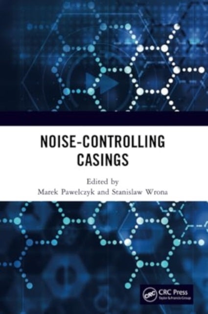 Noise-Controlling Casings