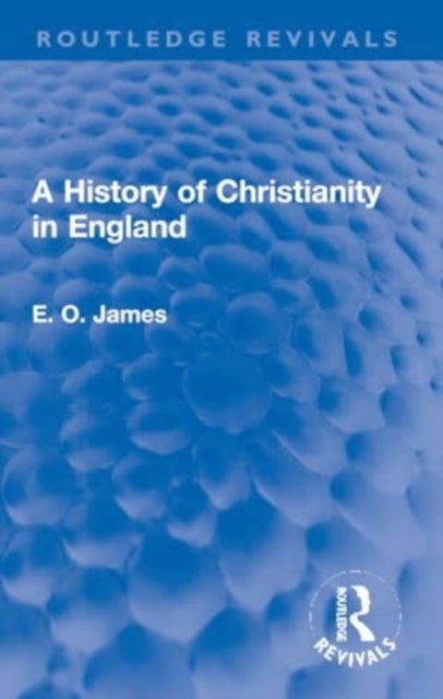 A History of Christianity in England