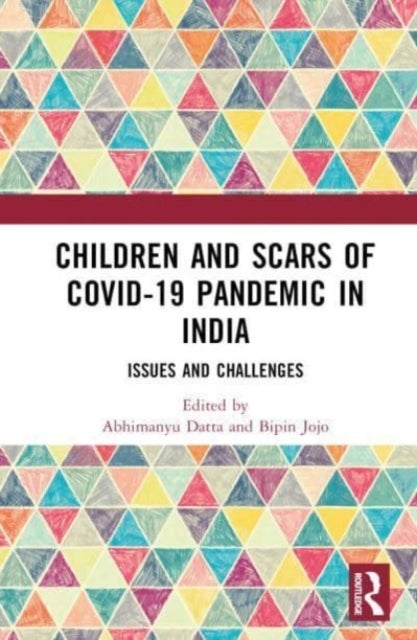 Children and Scars of COVID-19 Pandemic in India - Issues and Challenges