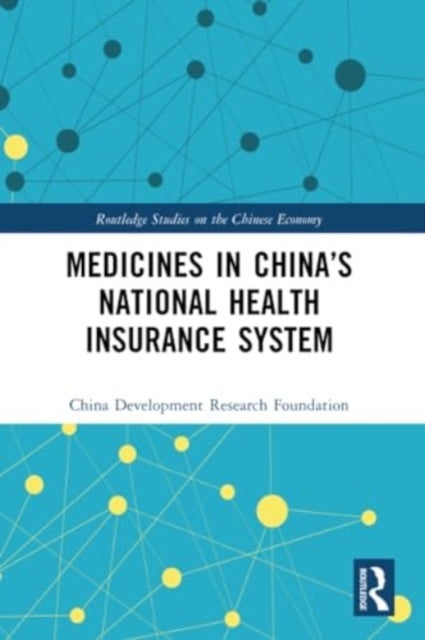 Medicines in China''s National Health Insurance System