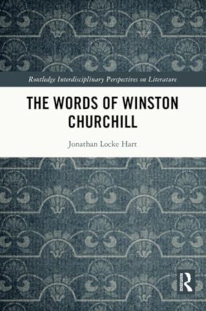 The Words of Winston Churchill