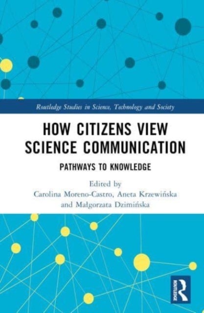 How Citizens View Science Communication - Pathways to Knowledge